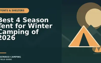 Recommended 4 Season Tents for Winter Camping in 2026