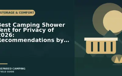 We Recommend best camping shower tent for privacy in 2026