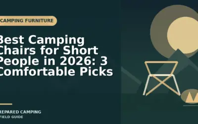 Camp Chairs Worth Buying for Shorter Adults in 2026