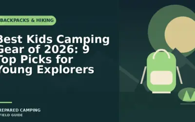 Kids Camping Gear We Recommend for Family Trips in 2026