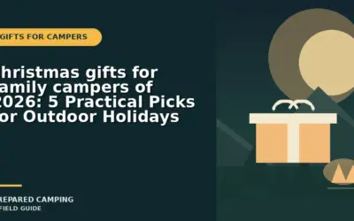 christmas gifts for family campers of 2026: 5 Practical Picks for Outdoor Holidays