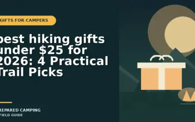 best hiking gifts under $25 for 2026: 4 Practical Trail Picks
