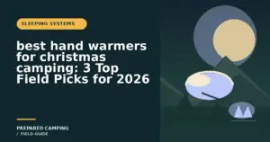 Hand Warmers We Recommend for Christmas Camp Outings in 2026