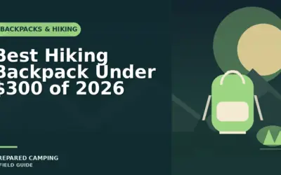 Hiking Backpacks Under $300 We Recommend for 2026