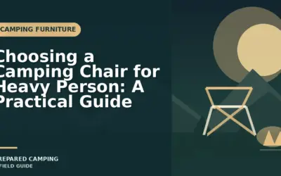 Best Camping Chairs for Heavy Persons of 2026
