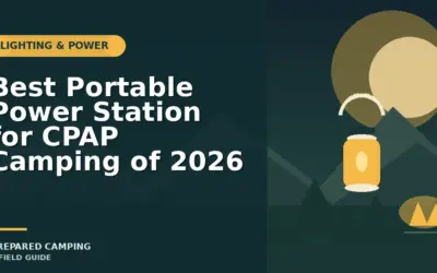 Portable Power Stations for CPAP Camping in 2026