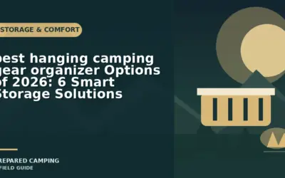 Hanging Organizers We Recommend for Tents and Campsites in 2026