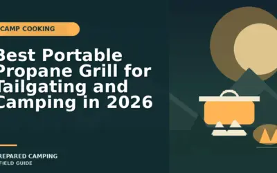Recommended Portable Propane Grills for Tailgating in 2026