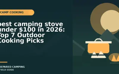 Affordable Camp Stoves We Recommend for Campsite Meals in 2026
